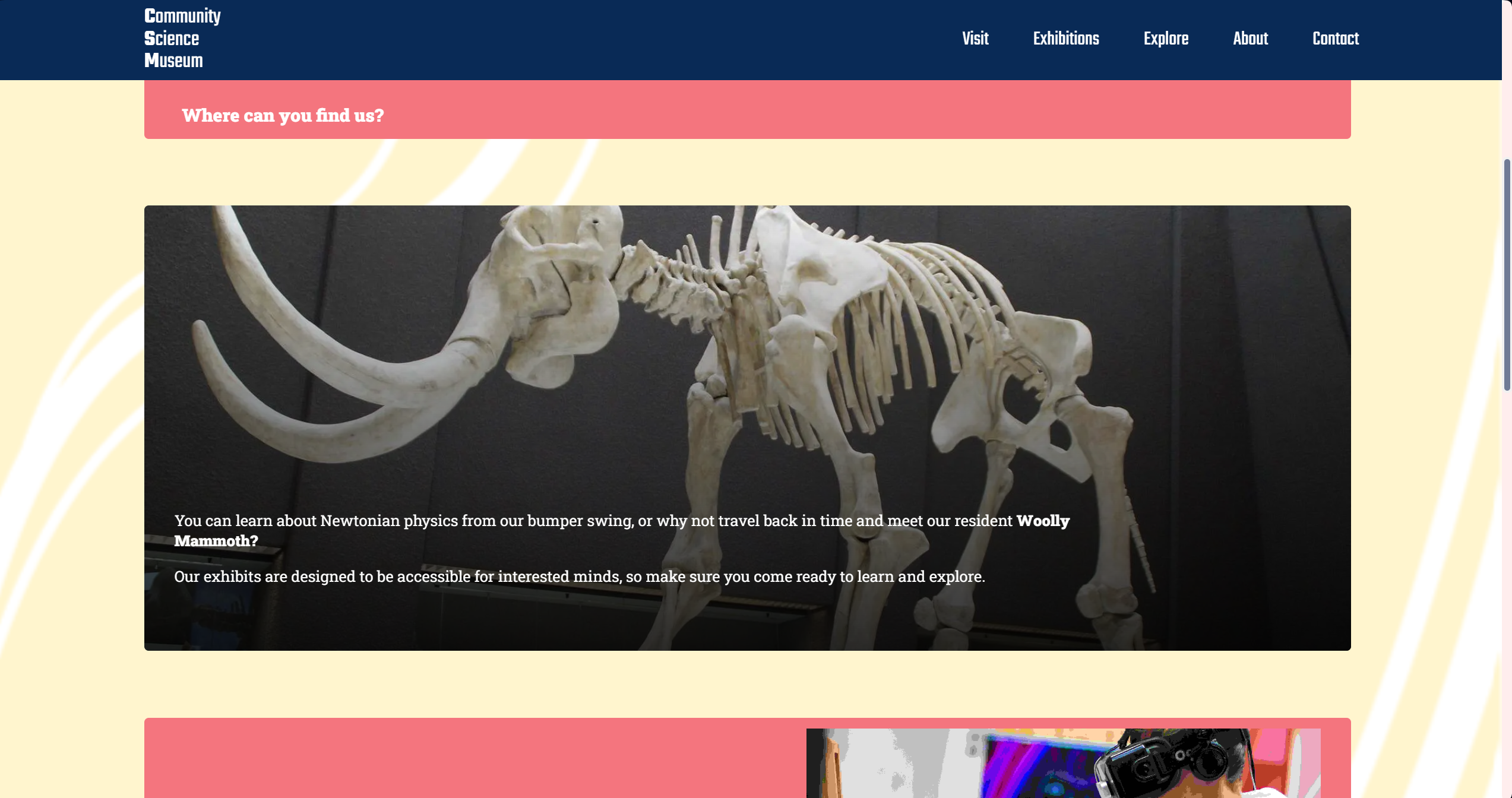 A Screenshot of the PC version of a website called 'Community Science Museum', featuring the websites 'Kids' page. The content on the website mentions learning about Newtonian physics, meeting a resident Woolly Mammoth, and exploring exhibits designed for interested minds.